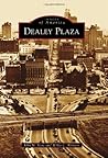Dealey Plaza (Images of America: Texas)