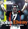 John Elway: The Drive of a Champion