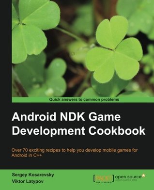 Android NDK Game Development Cookbook (Paperback)