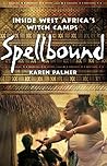 Spellbound: Insid...
