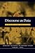 Discourse as Data: A Guide for Analysis (Published in association with The Open University)