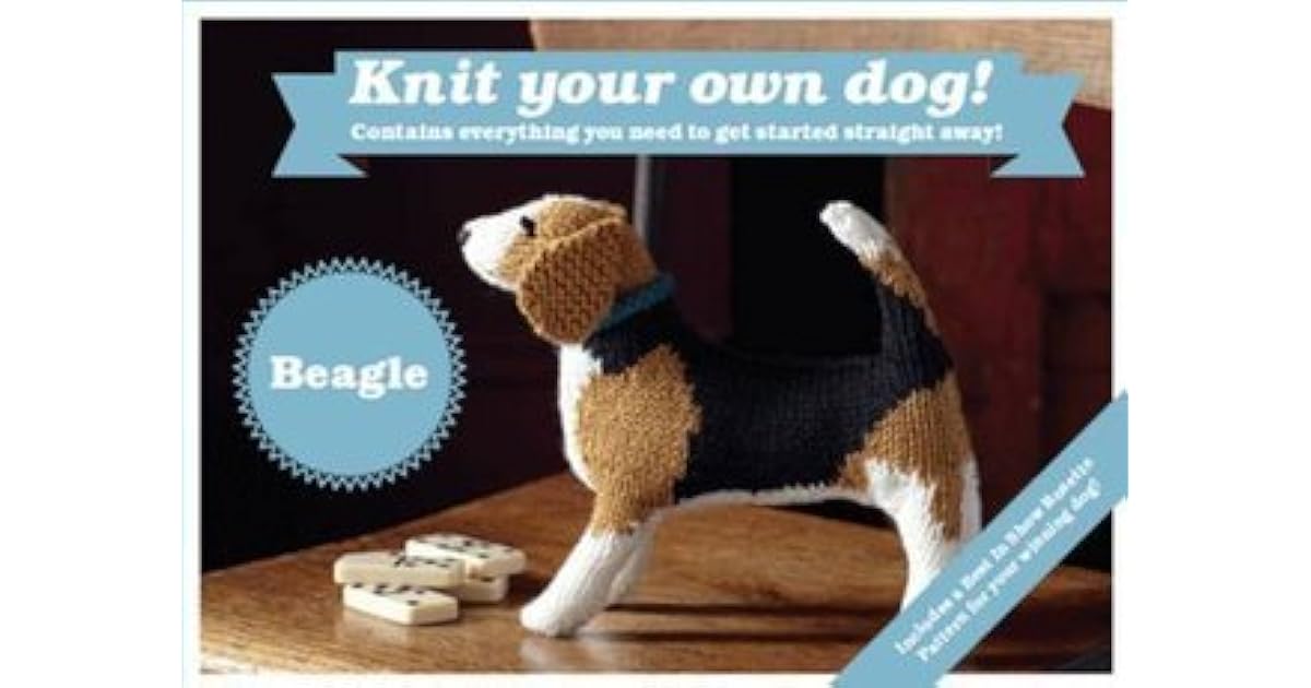 Best in Show Beagle Kit Knit Your Own Dog by Sally Muir