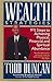 Wealth Strategies by Todd Duncan Wealth Strategies by Todd Duncan