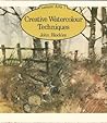 Creative Watercolour Techniques (Leisure Arts Series)