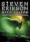 Myto Ogarów by Steven Erikson