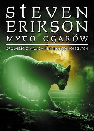 Myto Ogarów (Malazańska Księga Poległych, #8)