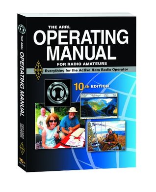 The ARRL Operating Manual For Radio Amateurs (Paperback)