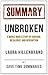Summary of Unbroken -- A World War II Story of Survival, Resilience and Redemption by Laura Hillenbrand