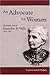 An Advocate for Women: The ...