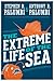 The Extreme Life of the Sea by Stephen R. Palumbi