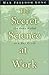 The Secret Science at Work by Max Freedom Long