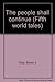 The People Shall Continue (Fifth World Tales)
