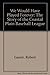 We Would Have Played Forever: The Story of the Coastal Plain Baseball League