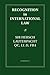 Recognition in International Law (Grotius Classic Reprint Series)