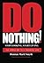 Do Nothing!: Stop Looking, Start Living