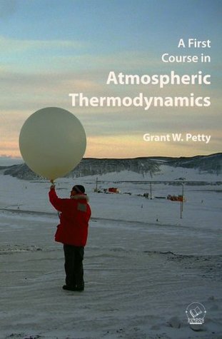 A First Course in Atmospheric Thermodynamics (Paperback)