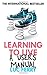 Learning to Live: A User's ...