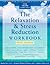 The Relaxation & Stress Red...