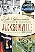 Lost Restaurants of Jackson...