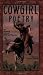 Cowgirl Poetry : One Hundre...