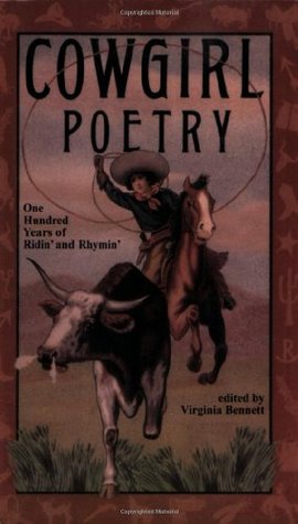Cowgirl Poetry : One Hundred Years of Ridin' and Rhymin' (Paperback)