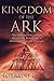 Kingdom of the ark: The startling story of how the ancient British race is descended from the pharaohs