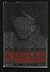 Break on Through: The Life and Death of Jim Morrison