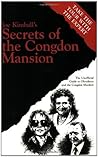 Secrets of the Congdon Mansion: The Unofficial Guide to Glensheen and the Congdon Murders (Minnesota)