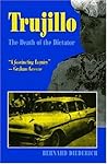 Trujillo: The Death of a Dictator