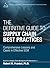 Definitive Guide to Supply Chain Best Practices, The: Comprehensive Lessons and Cases in Effective SCM (Council of Supply Chain Management Professionals)