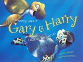 The Adventures of Gary & Harry: A Tale of Two Turtles (Hardcover)