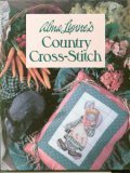 Alma Lynne's Country Cross-Stitch (Hardcover)