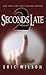 2 Seconds Late: By the Numbers (Center Point Christian Mysteries)