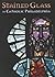 Stained Glass in Catholic Philadelphia by Jean M. Farnsworth