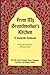 From My Grandmother's Kitchen: A Sephardic Cookbook- An exotic blend of Turkish, Greek, Bulgarian, Romanian & Spanish Cuisines