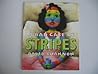 A Bad Case of Stripes by David Shannon A Bad Case of Stripes by David Shannon
