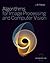 Algorithms for Image Processing and Computer Vision by James R. Parker