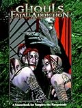 Ghouls: Fatal Addiction