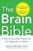The Brain Bible: How to Sta...