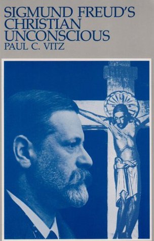 Sigmund Freud's Christian Unconscious (Paperback)