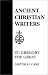 11. St. Gregory the Great, Pastoral Care by Pope Gregory I 11. St. Gregory the Great, Pastoral Care by Pope Gregory I