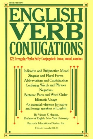 English Verb Conjugations: 123 Irregular Verbs Fully Conjugated (Paperback)