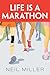 Life is a Marathon