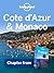 Lonely Planet Cote d'Azur & Monaco: Chapter from France Travel Guide