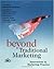 Beyond Traditional Marketin...