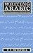 Writing Arabic: A Practical...