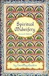 Spiritual Midwifery by Ina May Gaskin