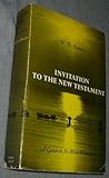 Invitation to the New Testament,: A guide to its main witnesses, (Anchor books)