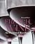 French Wine: An Illustrated...