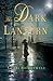 The Dark Lantern: A Novel